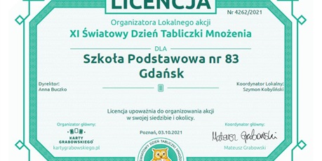 Powiększ grafikę: Licencja Organizatora lokalnego akcji XI światowy dzień tabliczki mnożenia dla Szkoły podstawowej nr 83 w Gdańsku
