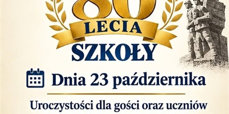 Powiększ grafikę: jubileusz-80-lecia-szkoly-717696.jpg
